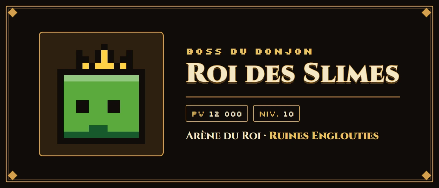 Le Roi des Slimes, boss du Donjon des Slimes